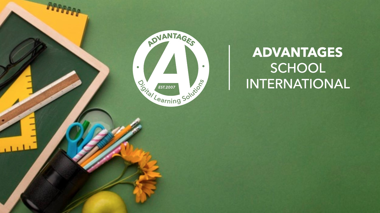 Advantages School International